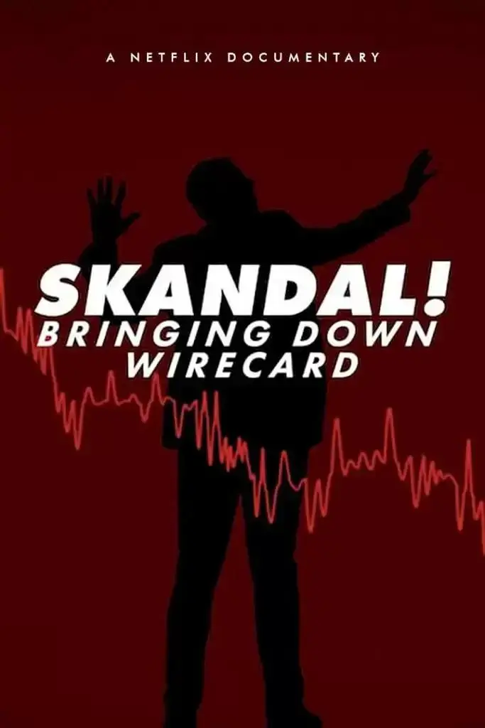 《金融丑闻：揭发Wirecard诈骗案》全集高清完整版在线观看与剧情解析